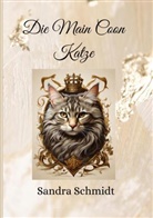 Sandra Schmidt - Die Main Coon Katze