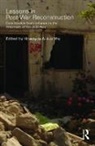 Howayda Al-Harithy, Howayda Al-Harithy, Al-Harithy Howayda - Lessons in Post-War Reconstruction