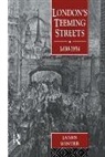James Winter, Winter James - London's Teeming Streets, 1830-1914
