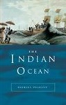 Michael Pearson, Michael N Pearson, Pearson Michael N. - The Indian Ocean