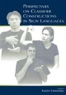 Karen Emmorey, Emmorey Karen - Perspectives on Classifier Constructions in Sign Languages