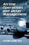 Cheng-Lung Wu, Wu Cheng-Lung - Airline Operations and Delay Management