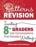 Jeff Anderson, Anderson Jeff, Travis Leech, Travis Anderson Leech - Patterns of Revision, Grade 8