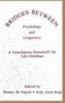 Judy Kegl, Judy Anne Kegl, Donna Jo Napoli - Bridges Between Psychology and Linguistics