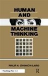 Philip N Johnson-Laird, Philip N. Johnson-Laird, Johnson-Laird Philip N. - Human and Machine Thinking
