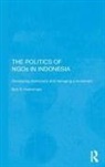 Bob S Hadiwinata, Bob S. Hadiwinata, Hadiwinata Bob S. - The Politics of NGOs in Indonesia