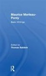 Thomas Baldwin, Baldwin Thomas - Maurice Merleau-Ponty: Basic Writings