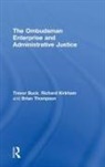 Trevor Buck, Dr. Richard Buck Kirkham, Richard Kirkham, Brian Thompson - Ombudsman Enterprise and Administrative Justice