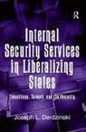 Joseph L Derdzinski, Joseph L. Derdzinski, Lt. Col. Joseph L. Derdzinski - Internal Security Services in Liberalizing States