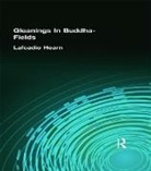 Lafcadio Hearn - Gleanings in Buddha-Fields