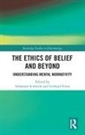 Sebastian Schmidt, Gerhard Ernst, Ernst Gerhard, Sebastian Schmidt, Schmidt Sebastian - Ethics of Belief and Beyond