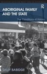 Sally Babidge, Babidge Sally - Aboriginal Family and the State