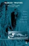 Ann O Koloski-Ostrow, Claire L Lyons - Naked Truths