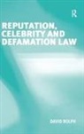 David Rolph, Rolph David - Reputation, Celebrity and Defamation Law