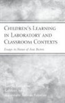 Joseph Campione, Joseph (EDT)/ Metz Campione, Kathleen Metz, Joseph Campione, Campione Joseph, Kathleen Metz... - Children's Learning in Laboratory and Classroom Contexts