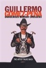Guillermo Gomez-Pena - Dangerous Border Crossers