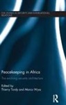 Marco Tardy Wyss, Thierry Tardy, Tardy Thierry, Union Des Associations Dassurance Mutuelle, Marco Wyss, Wyss Marco - Peacekeeping in Africa