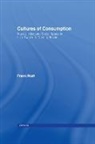 Frank Mort - Cultures of Consumption