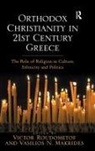 Vasilios N Makrides, Vasilios N. Makrides, Makrides Vasilios N., Victor (EDT)/ Makrides Roudometof, Victor Roudometof, Roudometof Victor - Orthodox Christianity in 21st Century Greece