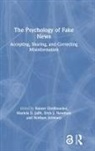 Rainer Schwarz Greifeneder, Rainer Greifeneder, Mariela Jaffe, Eryn Newman, Norbert Schwarz - The Psychology of Fake News