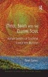 Mark Graves, Graves Mark - Mind, Brain and the Elusive Soul