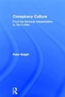 Peter Knight - Conspiracy Culture