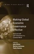 Professor John J. Larionova Kirton, Marina Larionova, Larionova Marina, John Kirton - Making Global Economic Governance Effective Hard and Soft Law Institutions in a Crowded World