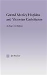 Jill Muller, Muller Jill - Gerard Manley Hopkins and Victorian Catholicism