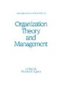 Lynch, Thomas D Lynch, Thomas D. Lynch - Organization Theory and Management