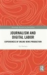 Tai Neilson - Journalism and Digital Labor