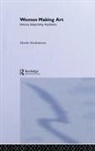 Marsha Meskimmon, Meskimmon Marsha - Women Making Art