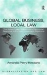 Amanda Perry-Kessaris, Perry-Kessaris Amanda - Global Business, Local Law