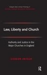 Gordon Arthur, Arthur Gordon - Law, Liberty and Church
