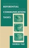 George Yule, Yule George - Referential Communication Tasks