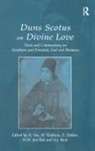 N W Den Bok, H. Veldhuis, A. Vos, A J Beck, A.J. Beck, E. Dekker... - Duns Scotus on Divine Love