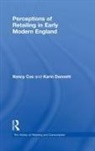 Nancy Cox, Nancy Dannehl Cox, Karin Dannehl - Perceptions of Retailing in Early Modern England