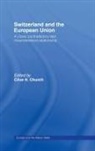 Clive Church, Clive H Church, Clive H. Church - Switzerland and the European Union