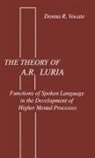 Donna R Vocate, Donna R. Vocate, Vocate Donna R. - The theory of A.r. Luria
