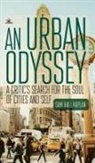 Sam Hall Kaplan - An Urban Odyssey