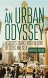 Sam Hall Kaplan - An Urban Odyssey