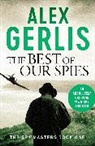 Alex Gerlis, Gerlis Alex - The Best of Our Spies