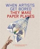 Trevor Bounford, Bounford Trevor - When Artists Get Bored They Make Paper Planes