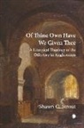 Shawn O. Strout - Of Thine Own Have We Given Thee