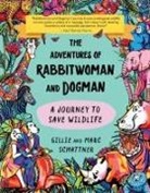 Gillie Schattner, Marc Schattner - The Adventures of Rabbitwoman and Dogman