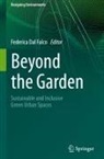 Federica Dal Falco - Beyond the Garden
