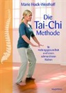 Marie Hock-Westhoff - Die Tai-Chi-Methode