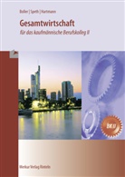 Eberhard Boller, Gernot Hartmann, Hermann Speth - Gesamtwirtschaft