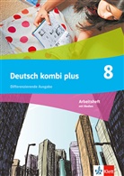 Deutsch kombi plus 8. Differenzierende Ausgabe, m. 1 Beilage