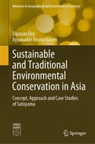 Ayyanadar Arunachalam, Dipayan Dey - Sustainable and Traditional Environmental Conservation in Asia