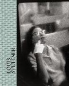 David Campany, Campany David, James Iffland, Iffland James, Sally Martin Katz, Karl Orend... - Louis Stettner